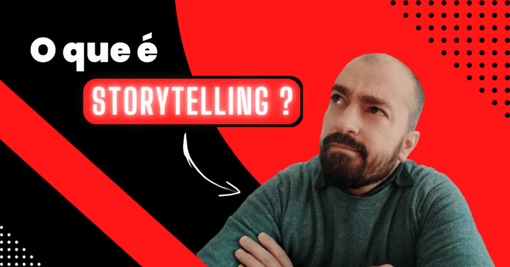 O que é Storytelling - Marco Nogueira Blog
