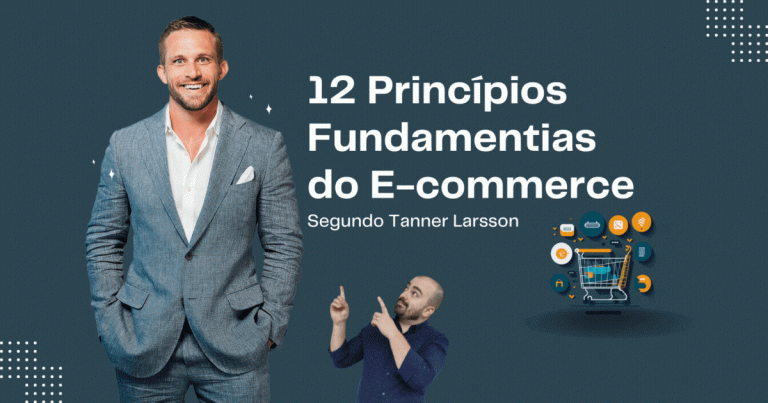 12 Princípios Fundamentais do E-commerce