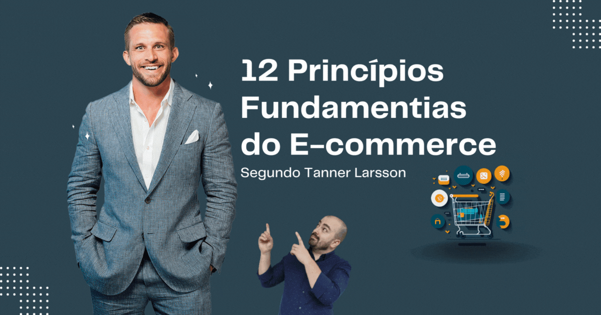 12 Princípios Fundamentais do E-commerce